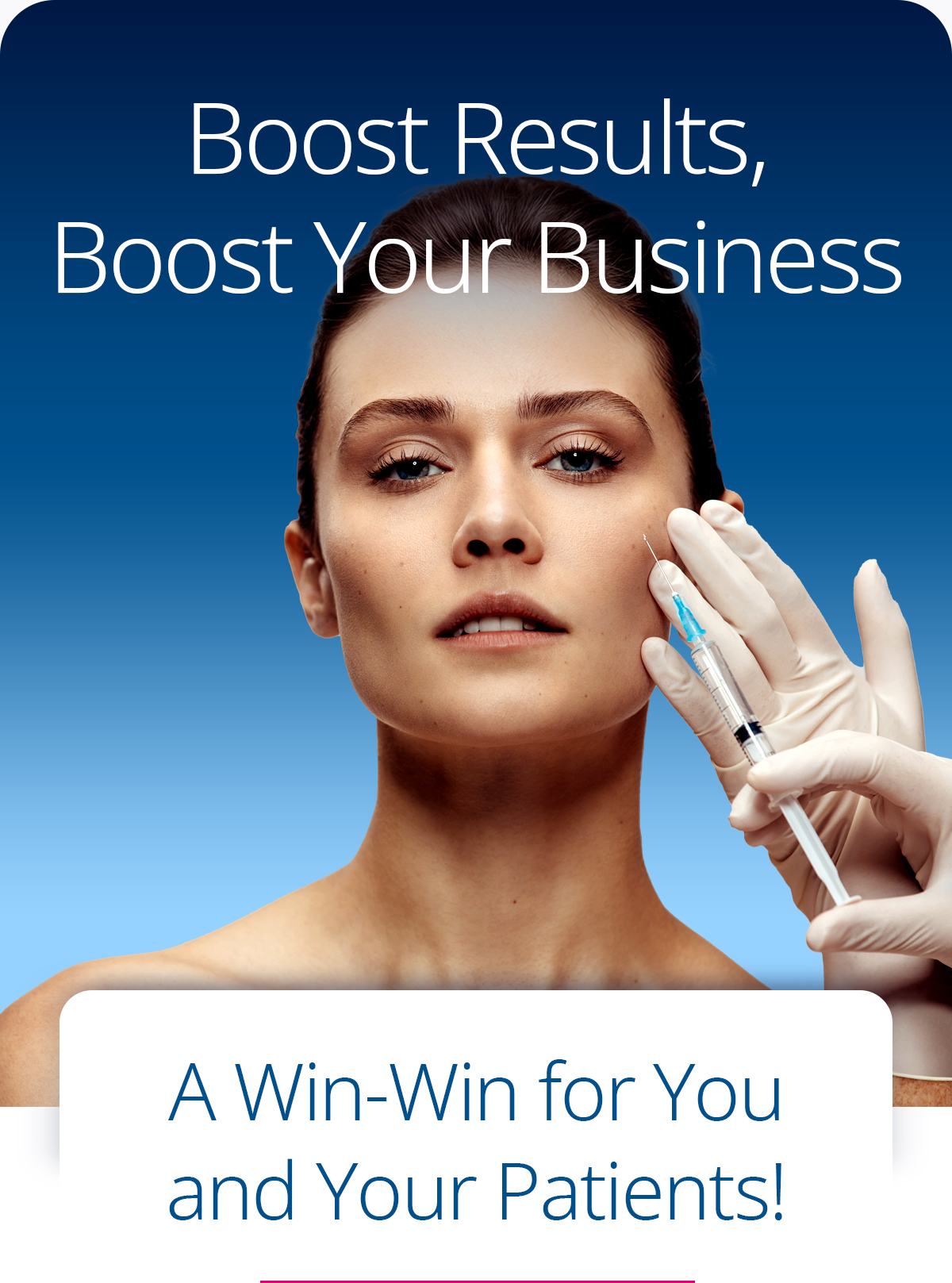 Boost Results, Boost Your Business. A Win-Win for You and Your Patients